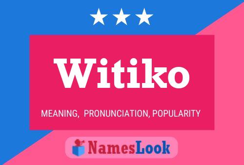 Affiche de nom Witiko