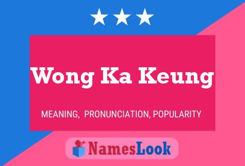 Affiche de nom Wong Ka Keung