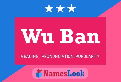 Affiche de nom Wu Ban