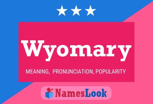 Affiche de nom Wyomary