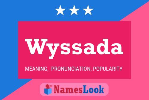 Affiche de nom Wyssada