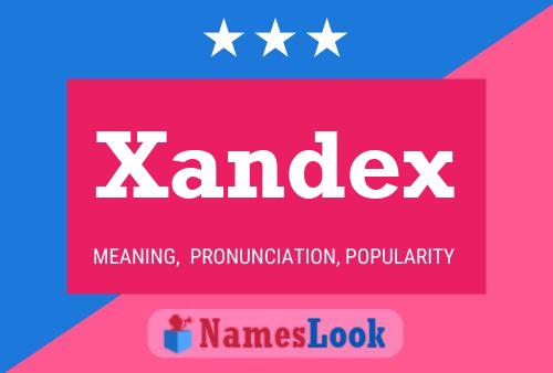 Affiche de nom Xandex