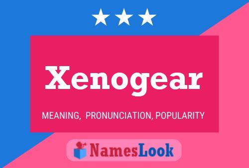 Affiche de nom Xenogear