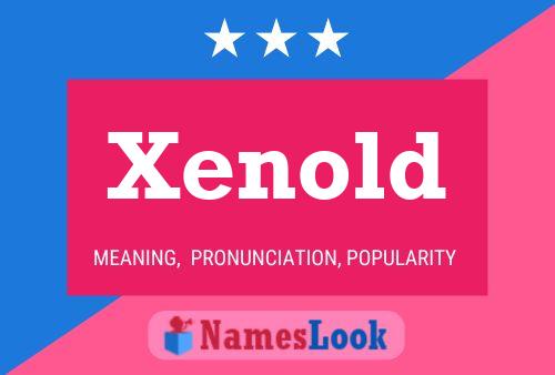 Affiche de nom Xenold