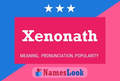 Affiche de nom Xenonath