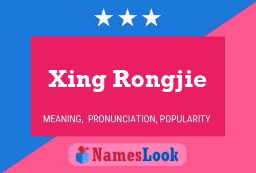 Affiche de nom Xing Rongjie