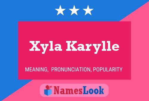 Affiche de nom Xyla Karylle