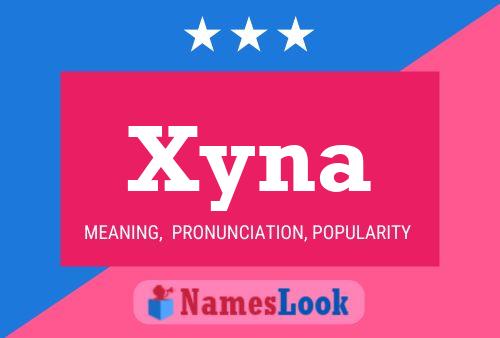 Affiche de nom Xyna