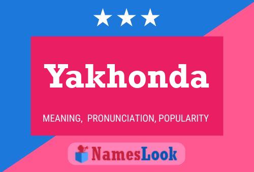 Affiche de nom Yakhonda