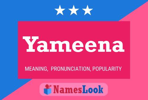 Affiche de nom Yameena