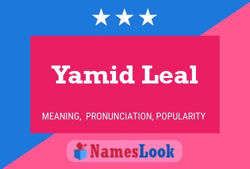 Affiche de nom Yamid Leal