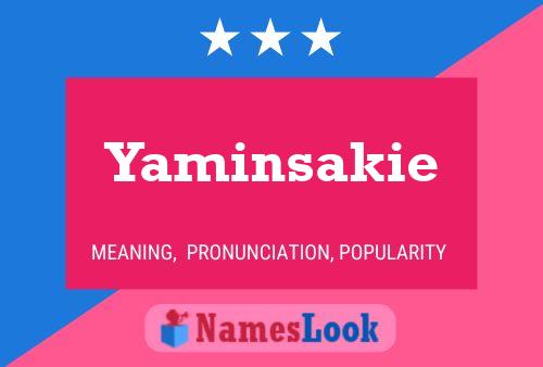 Affiche de nom Yaminsakie