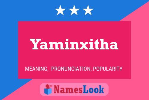 Affiche de nom Yaminxitha