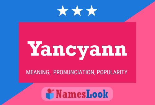 Affiche de nom Yancyann