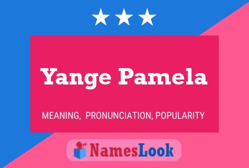 Affiche de nom Yange Pamela