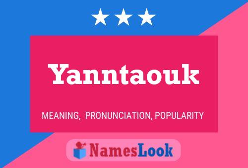 Affiche de nom Yanntaouk