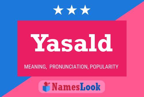 Affiche de nom Yasald