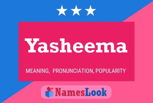 Affiche de nom Yasheema