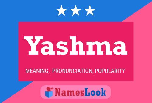 Affiche de nom Yashma