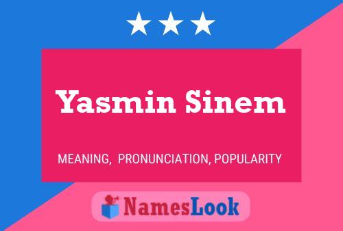 Affiche de nom Yasmin Sinem