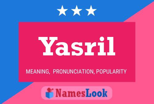 Affiche de nom Yasril