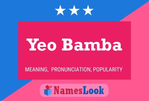 Affiche de nom Yeo Bamba