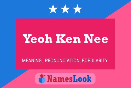 Affiche de nom Yeoh Ken Nee