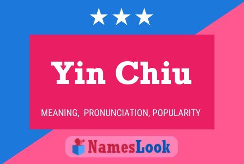 Affiche de nom Yin Chiu