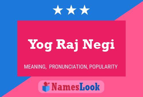 Affiche de nom Yog Raj Negi