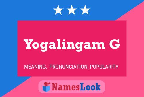 Affiche de nom Yogalingam G