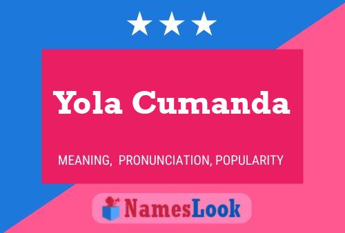 Affiche de nom Yola Cumanda