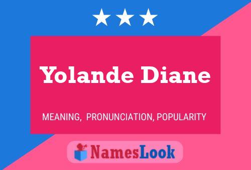 Affiche de nom Yolande Diane