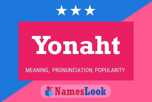 Affiche de nom Yonaht