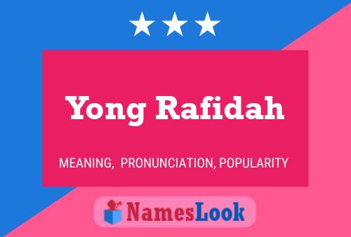 Affiche de nom Yong Rafidah