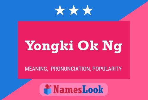 Affiche de nom Yongki Ok Ng