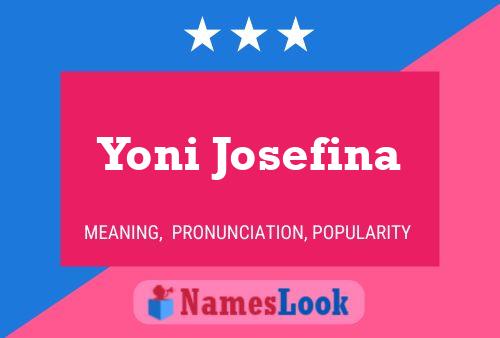 Affiche de nom Yoni Josefina