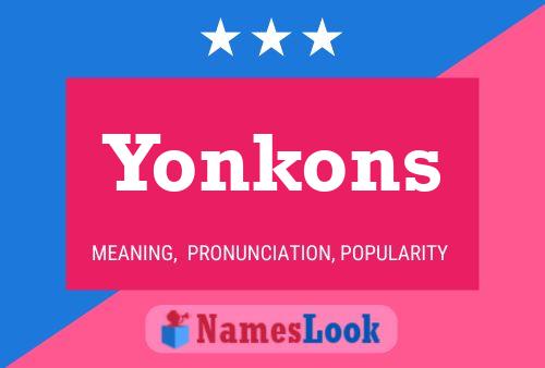 Affiche de nom Yonkons