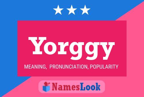 Affiche de nom Yorggy