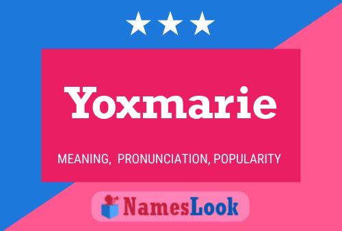 Affiche de nom Yoxmarie