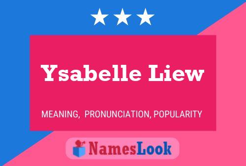 Affiche de nom Ysabelle Liew