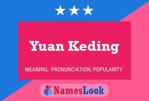 Affiche de nom Yuan Keding