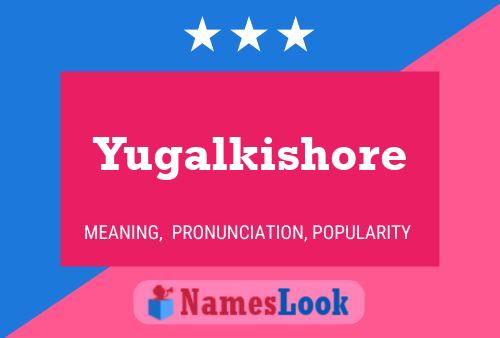 Affiche de nom Yugalkishore