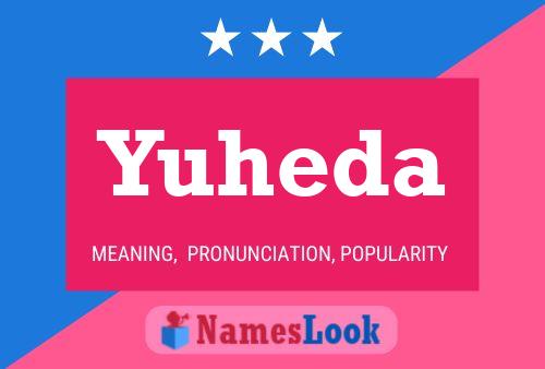 Affiche de nom Yuheda