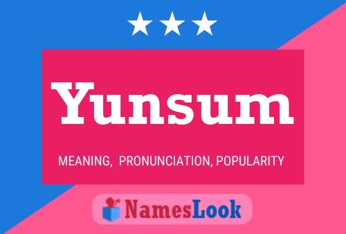 Affiche de nom Yunsum