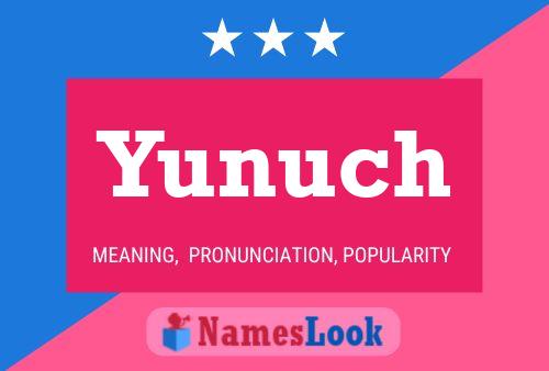 Affiche de nom Yunuch