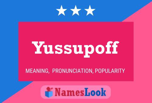 Affiche de nom Yussupoff