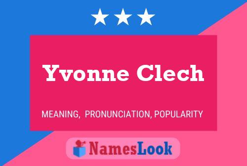 Affiche de nom Yvonne Clech