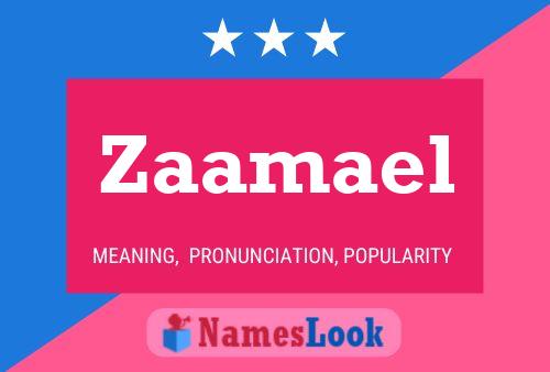 Affiche de nom Zaamael