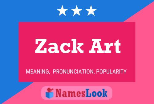 Affiche de nom Zack Art