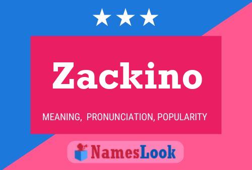 Affiche de nom Zackino